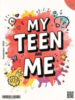 My Teen and Me